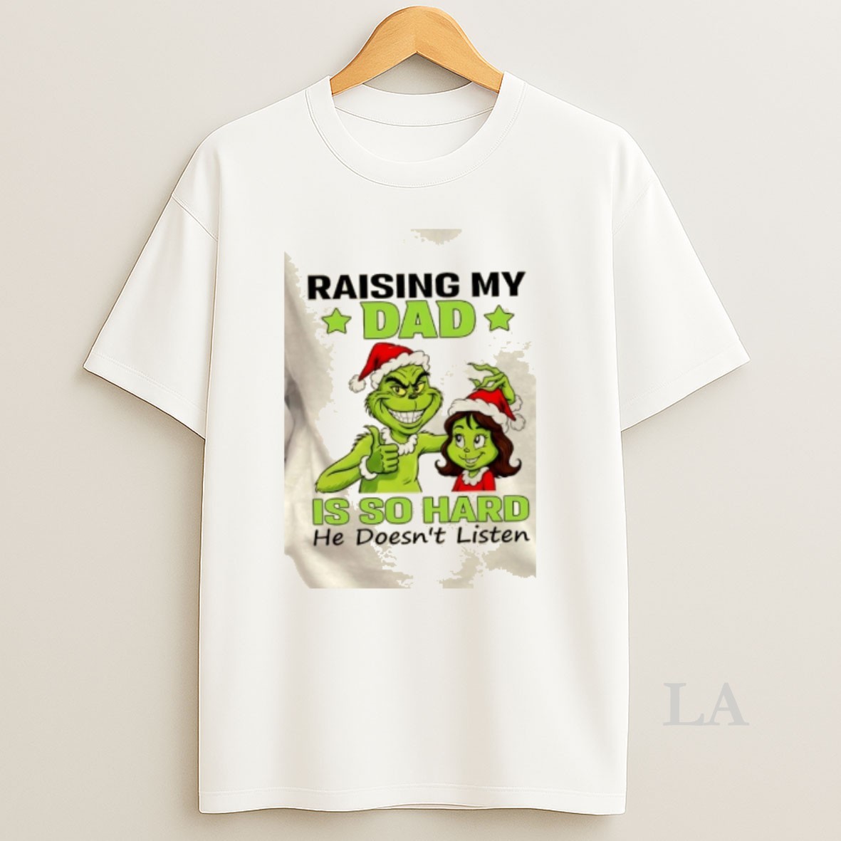 Original Grinch Raising My Dad Is So Hard He Doesnt Listen Christmas Shirt