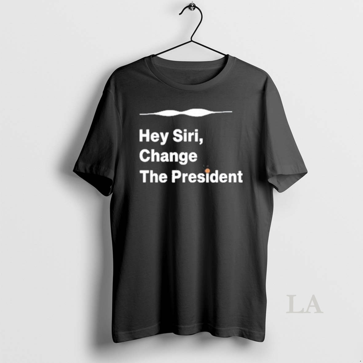 Original Hey Siri Change The President Shirt
