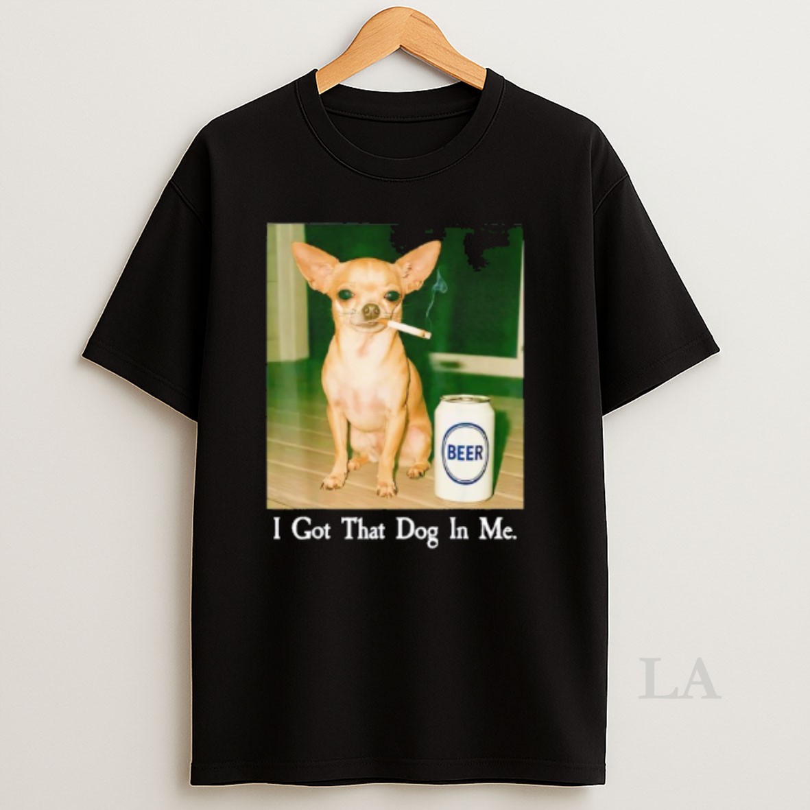 Original I Got That Dog In Me Funny Chihuahua Smoking Beer Meme Shirt