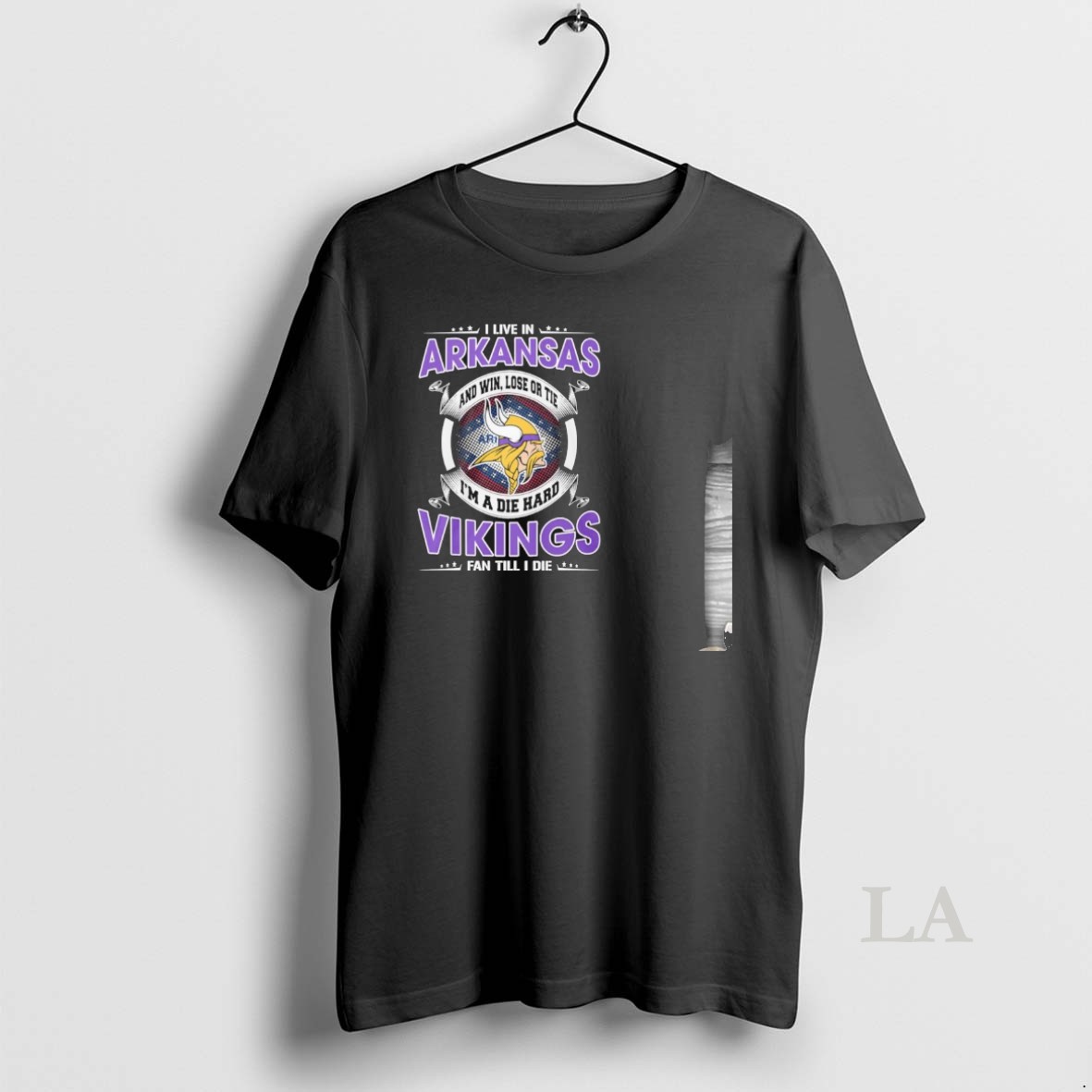 Original I Live In Arkansas And Win Lose Or Tie Im A Die Hard Minnesota Vikings Fan Till I Die Shirt
