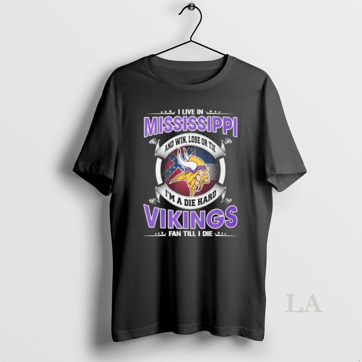 Original I Live In Mississippi And Win Lose Or Tie Im A Die Hard Minnesota Vikings Fan Till I Die Shirt