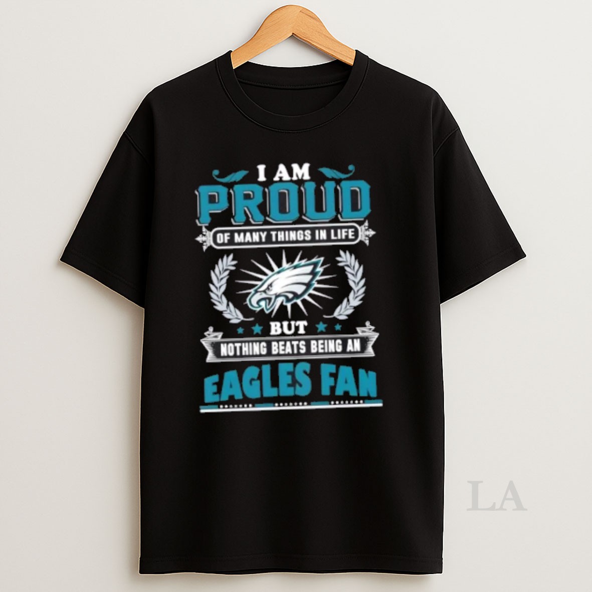 Original I Am Proud Of Many Things In Life But Nothing Beats Being A Philadelphia Eagles Fan Shirt