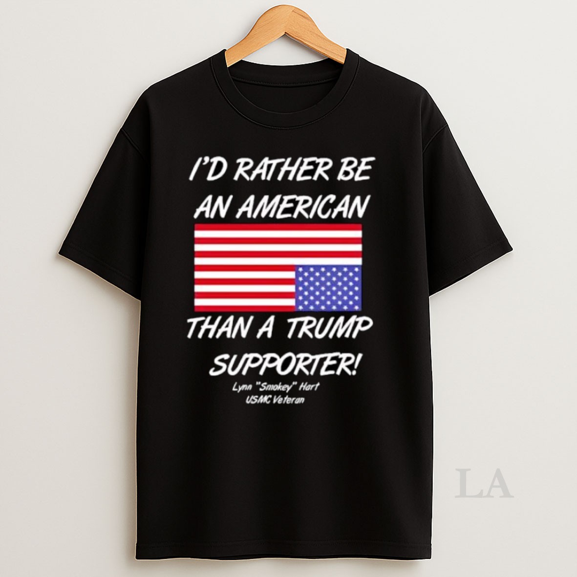 Original Id Rather Be An American Than A Trump Supporter Lynn Smokey Hart Usmc Veteran Shirt