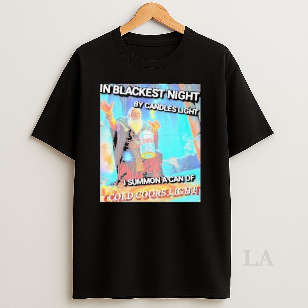 Original In Blackest Night By Candle Light I Summon A Can Of Cold Coors Light Shirt