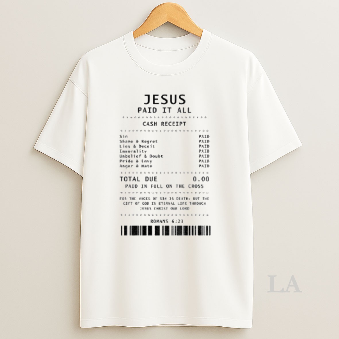 Original Jesus Paid It All Cash Receipt Jesus Loves Shirt