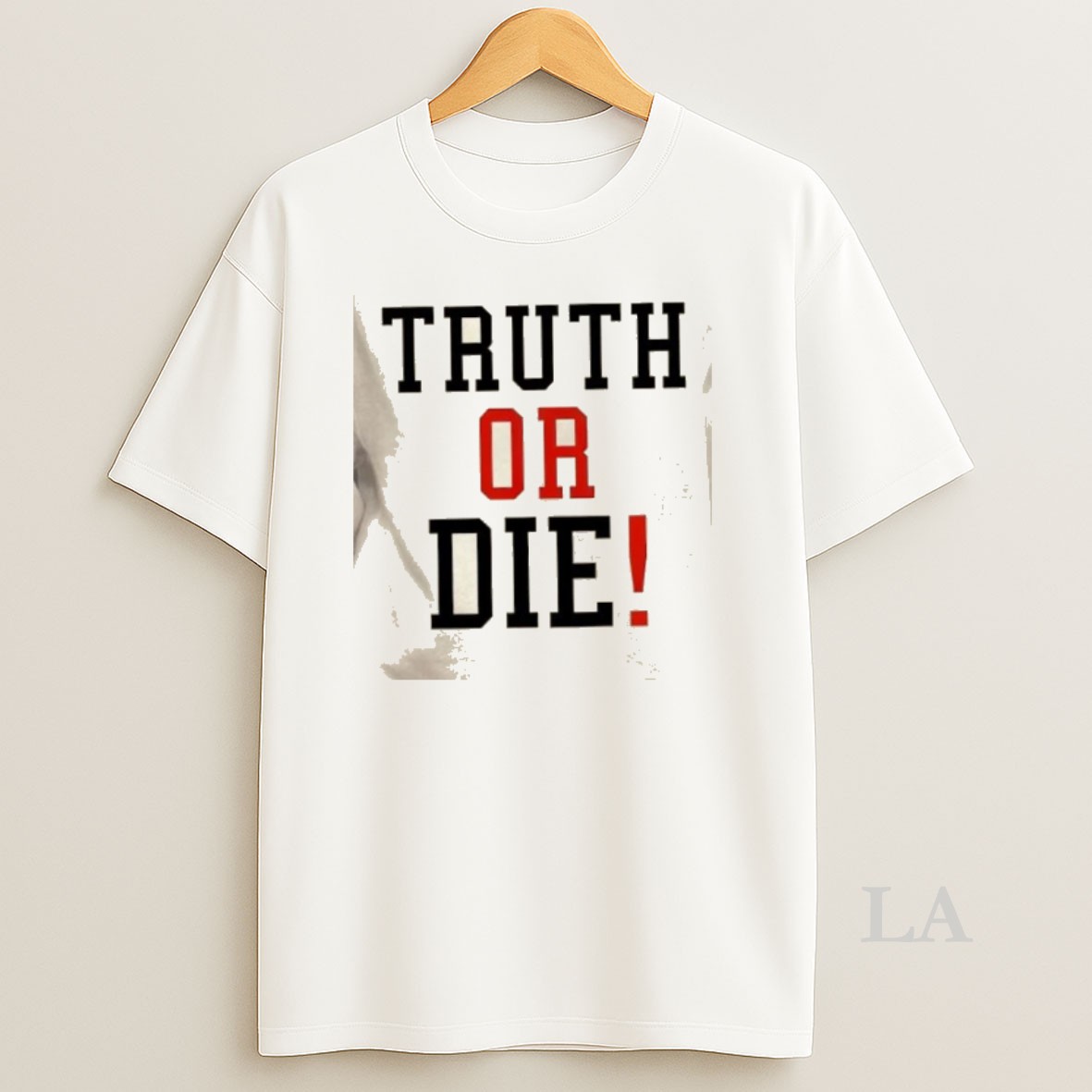 Original Johnny Pierce Truth Or Die Shirt