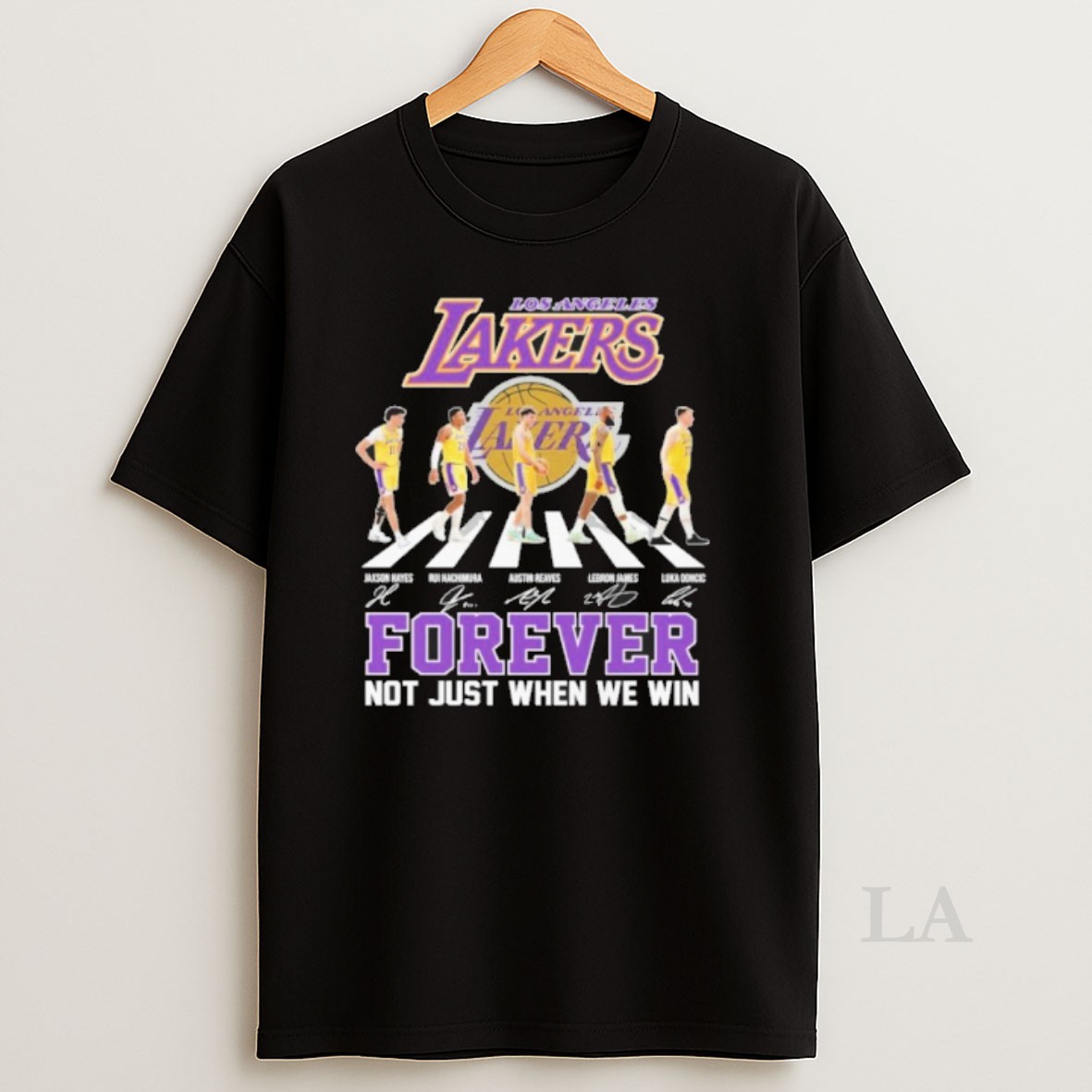 Original Los Angeles Lakers Player Abbey Road Signature Forever Not Just When We Win Shirt