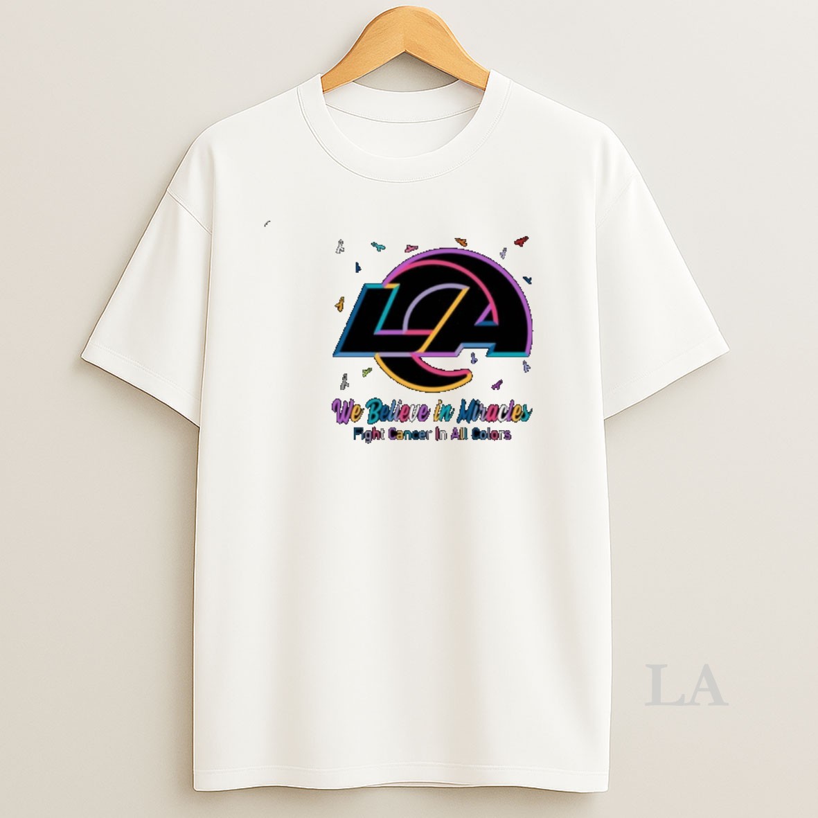 Original Los Angeles Rams We Believe In Miracles Fight Cancer In All Colors Shirt