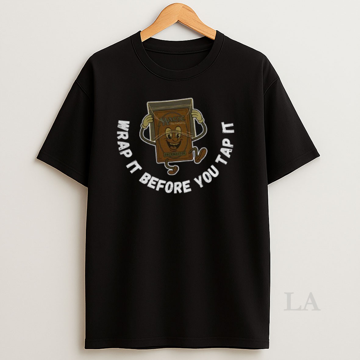 Original Magic The Gathering Deckmaster Funny Wrap It Before You Tap It Shirt