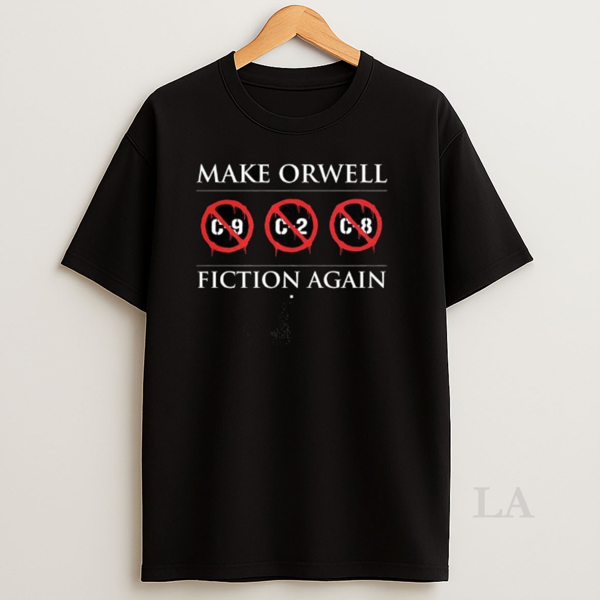 Original Make Orwell Fiction Again Ban C9 C2 C8 Logo Shirt