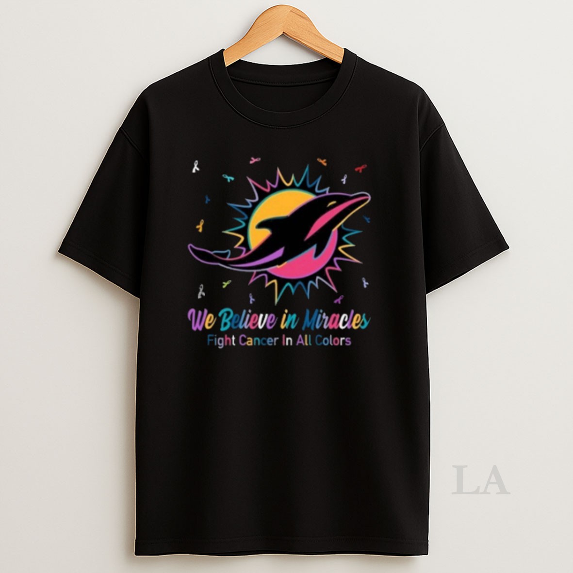 Original Miami Dolphins We Believe In Miracles Fight Cancer In All Colors Shirt