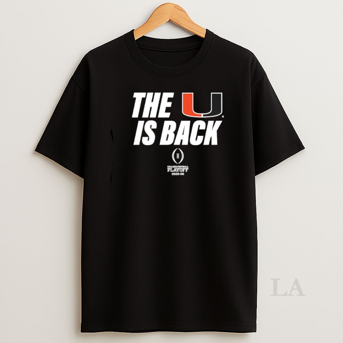 Original Miami Hurricanes Football 2025 Cfp The U Is Back Shirt