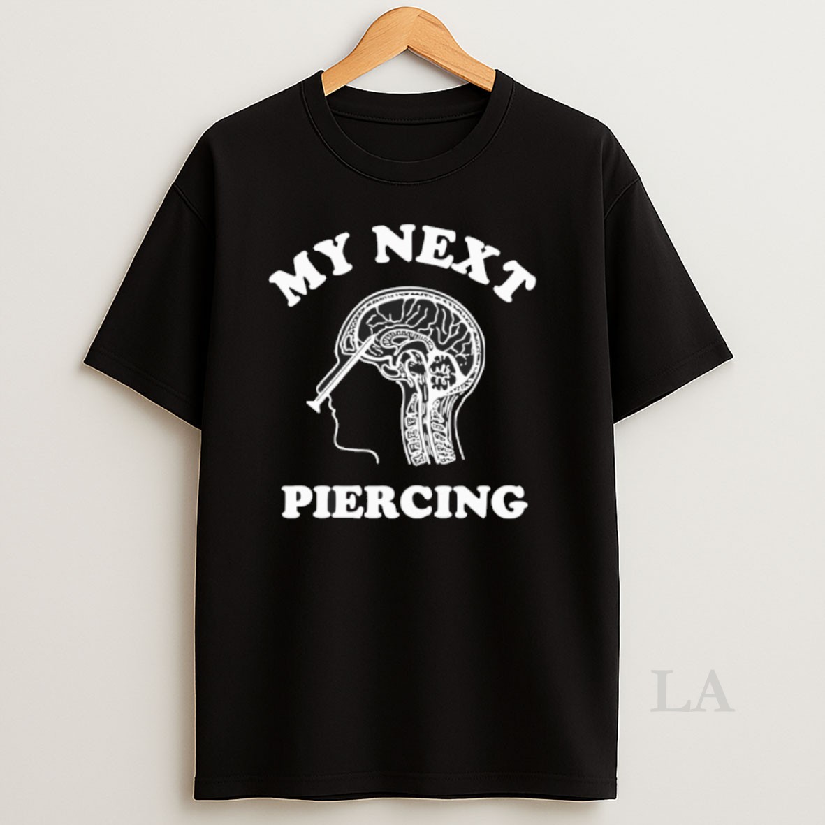 Original My Next Piercing Shirt