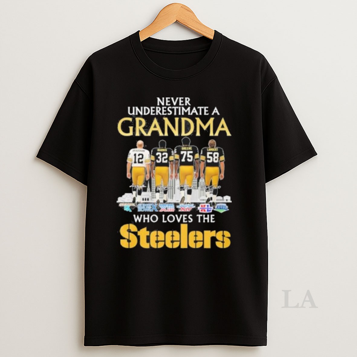 Original Never Underestimate A Grandma Who Loves The Pittsburgh Steelers Shirt