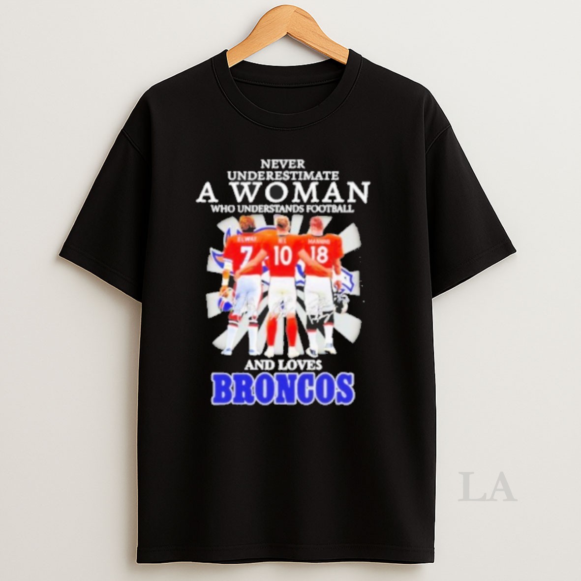Original Never Underestimate A Woman Who Understands Football And Loves Denver Broncos Shirt