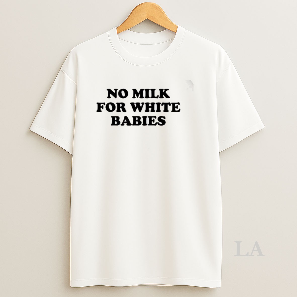 Original No Milk For White Babies Letter Shirt