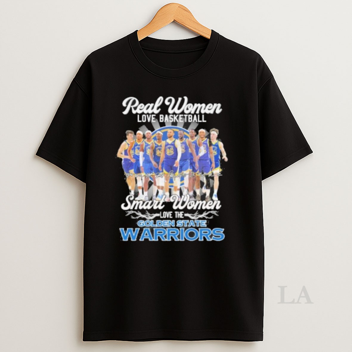 Original Real Women Love Basketball Team Player Signature Smart Women Love The Golden State Warriors Shirt
