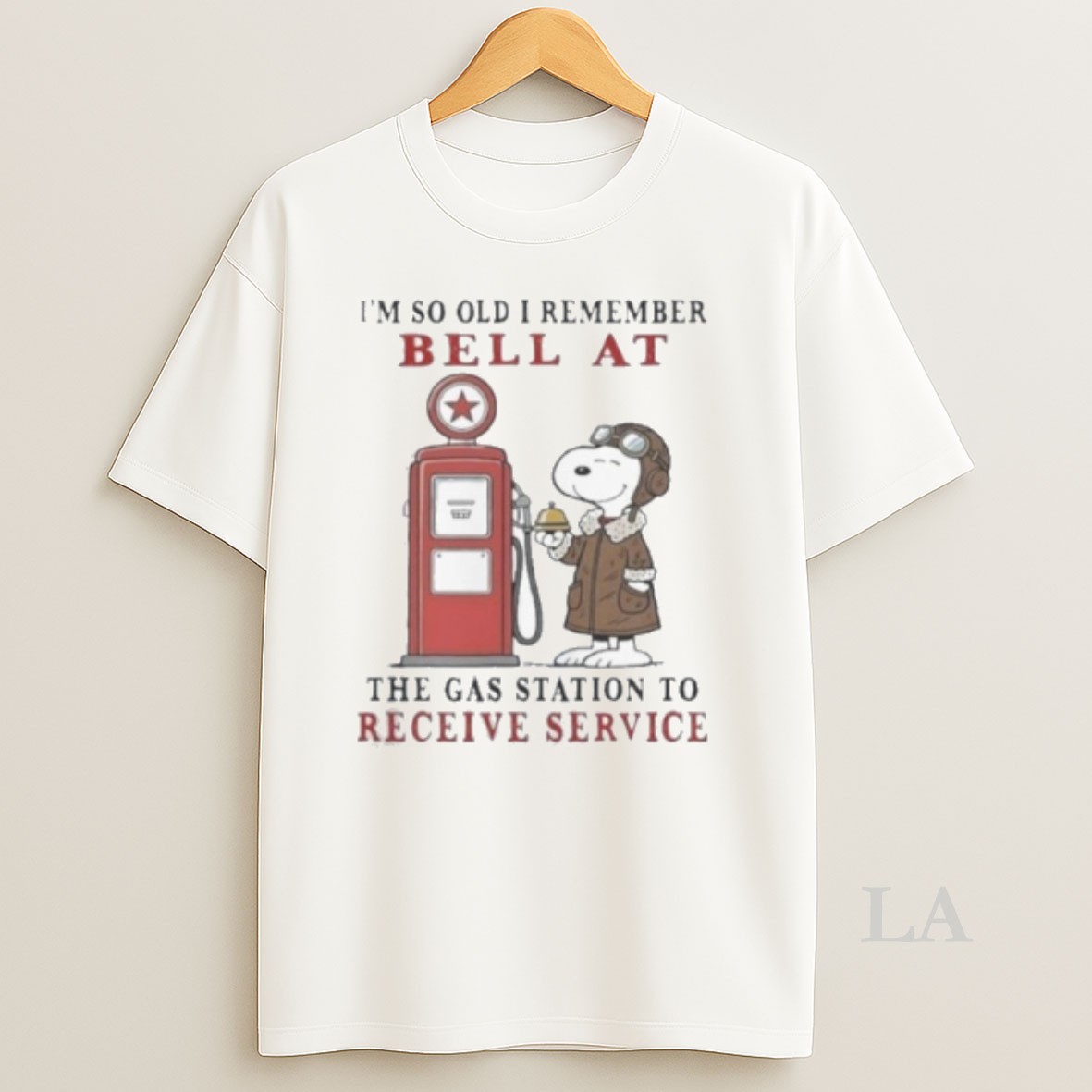 Original Snoopy Im So Old I Remember Bell At The Gas Station To Receive Service Shirt