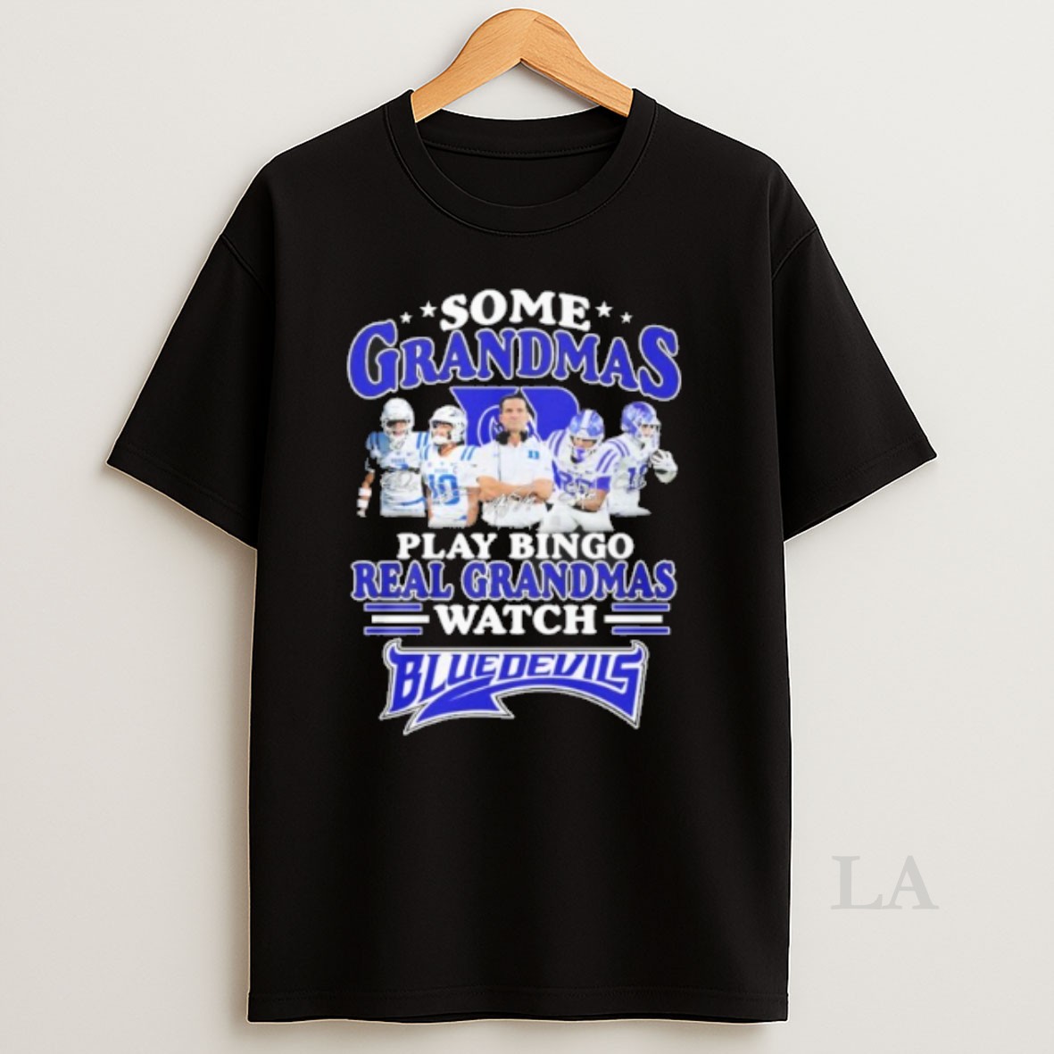 Original Some Grandmas Play Bingo Real Grandmas Watch Duke Blue Devils Shirt