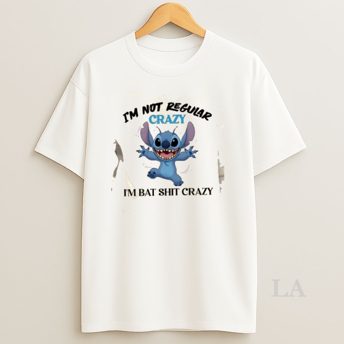Original Stitch Im Not Regular Crazy Im Bat Shit Crazy Shirt