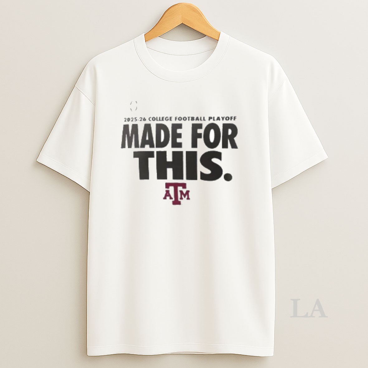 Original Texas Am Aggies 2025 26 College Football Playoff Made For This Shirt