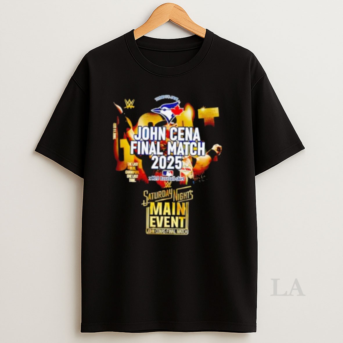 Original Toronto Blue Jays John Cena Final Match 2025 X Mlb Baseball Shirt