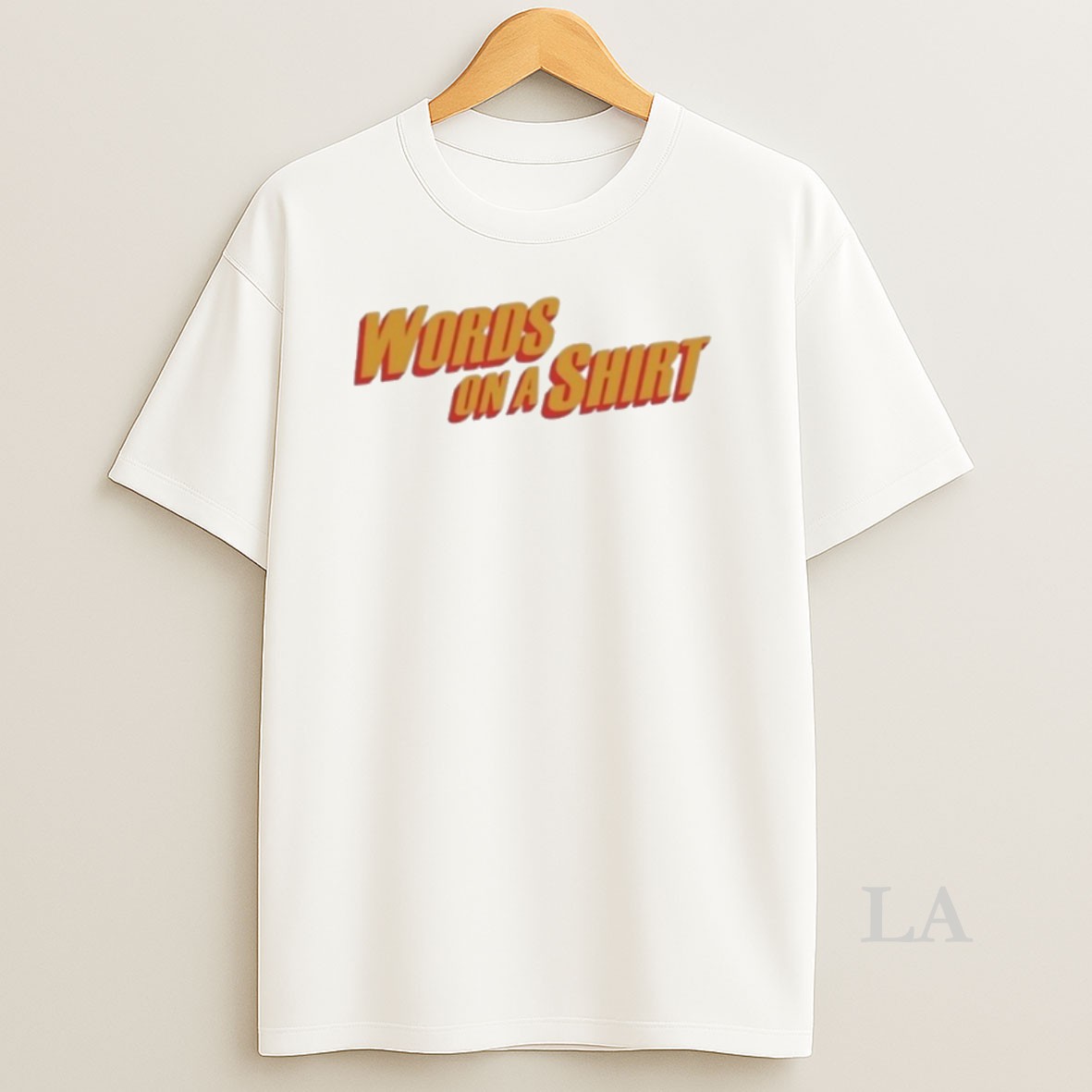 Original Words On A Shirt