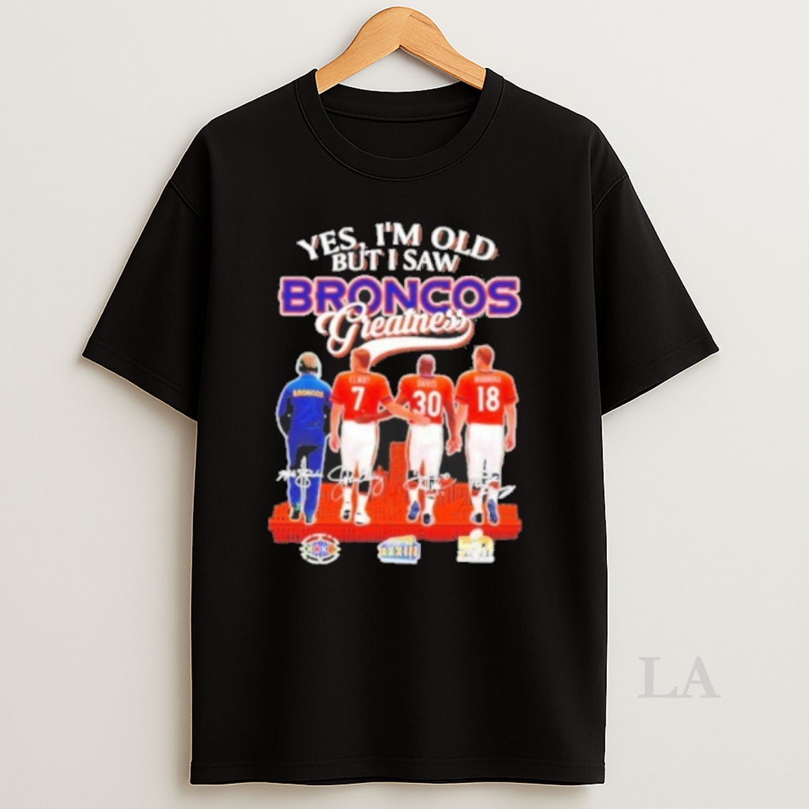 Original Yes Im Old But I Saw Denver Broncos Greatness Signature Shirt