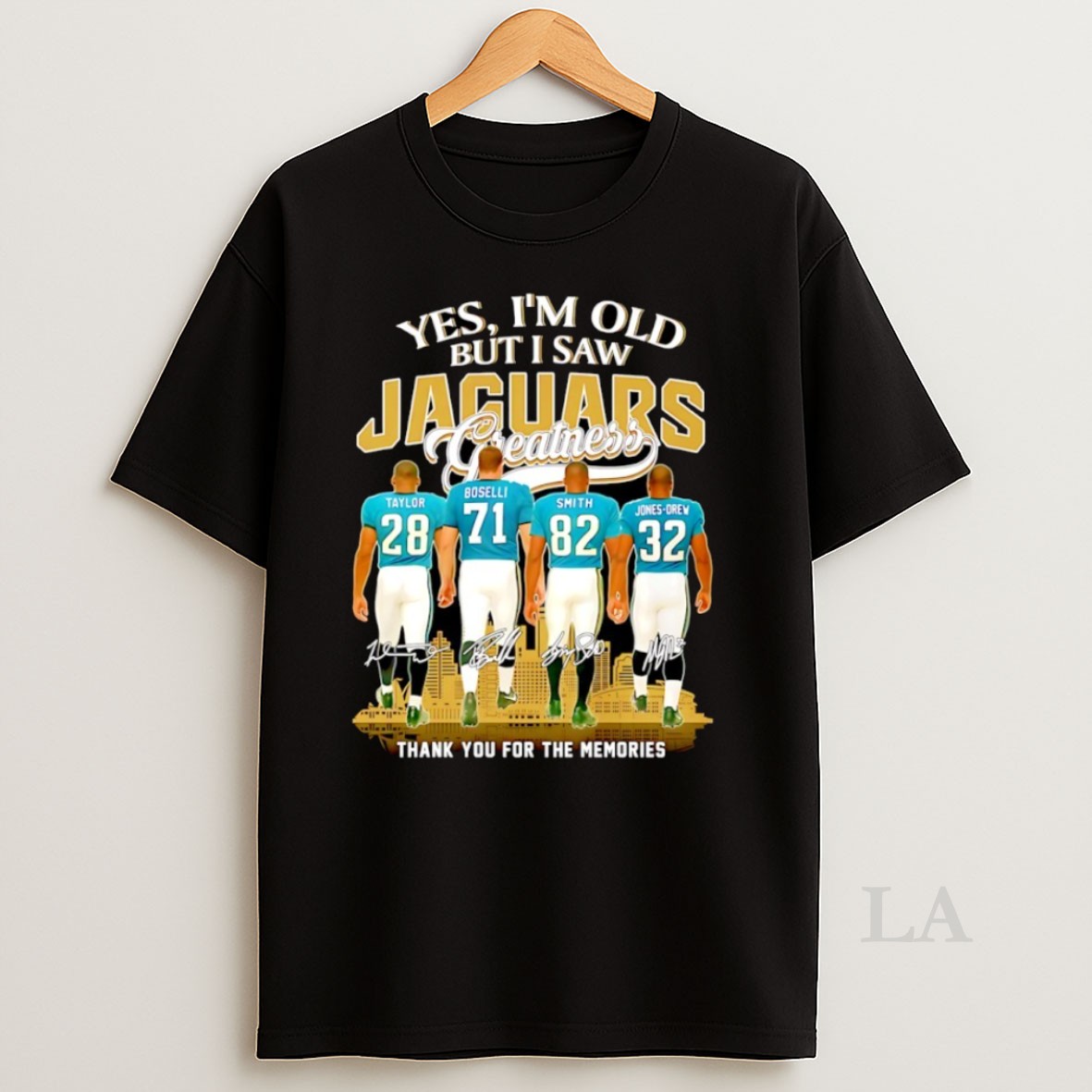 Original Yes Im Old But I Saw Jacksonville Jaguars Greatness Skyline City Signature Shirt