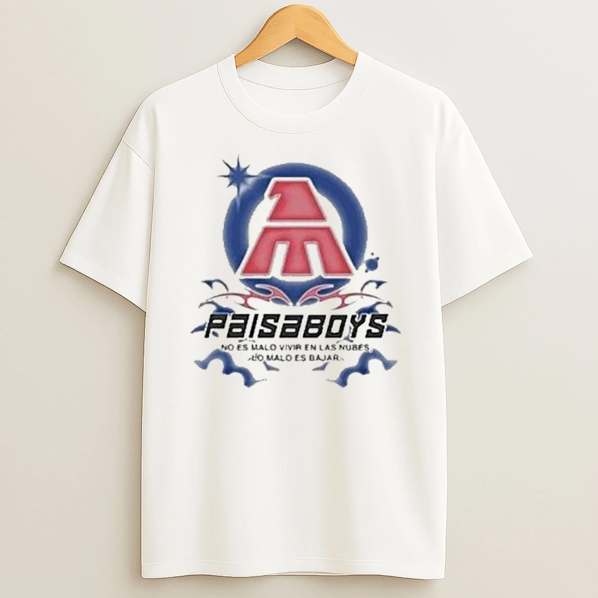 Paisaboys No Es Malo Vivir En Las Nubes Lo Malo Es Bajar Shirts
