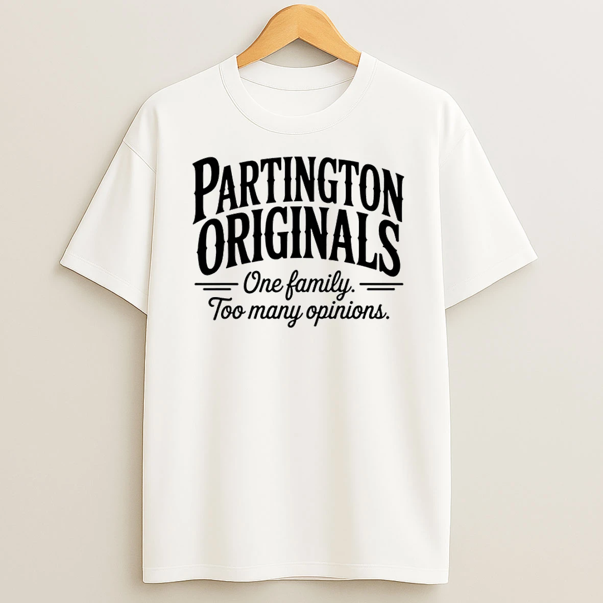Partington Family Opinions Shirts