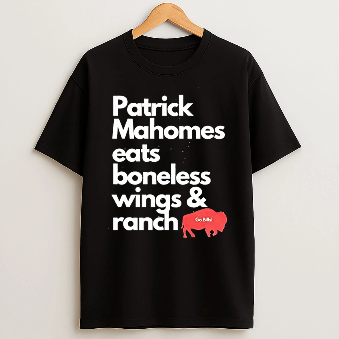 Patrick Mahomes Eats Boneless Wings Ranch Go Bills Shirts