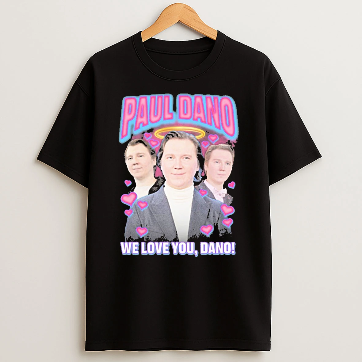 Paul Rap Tee We Love You Dano Shirts