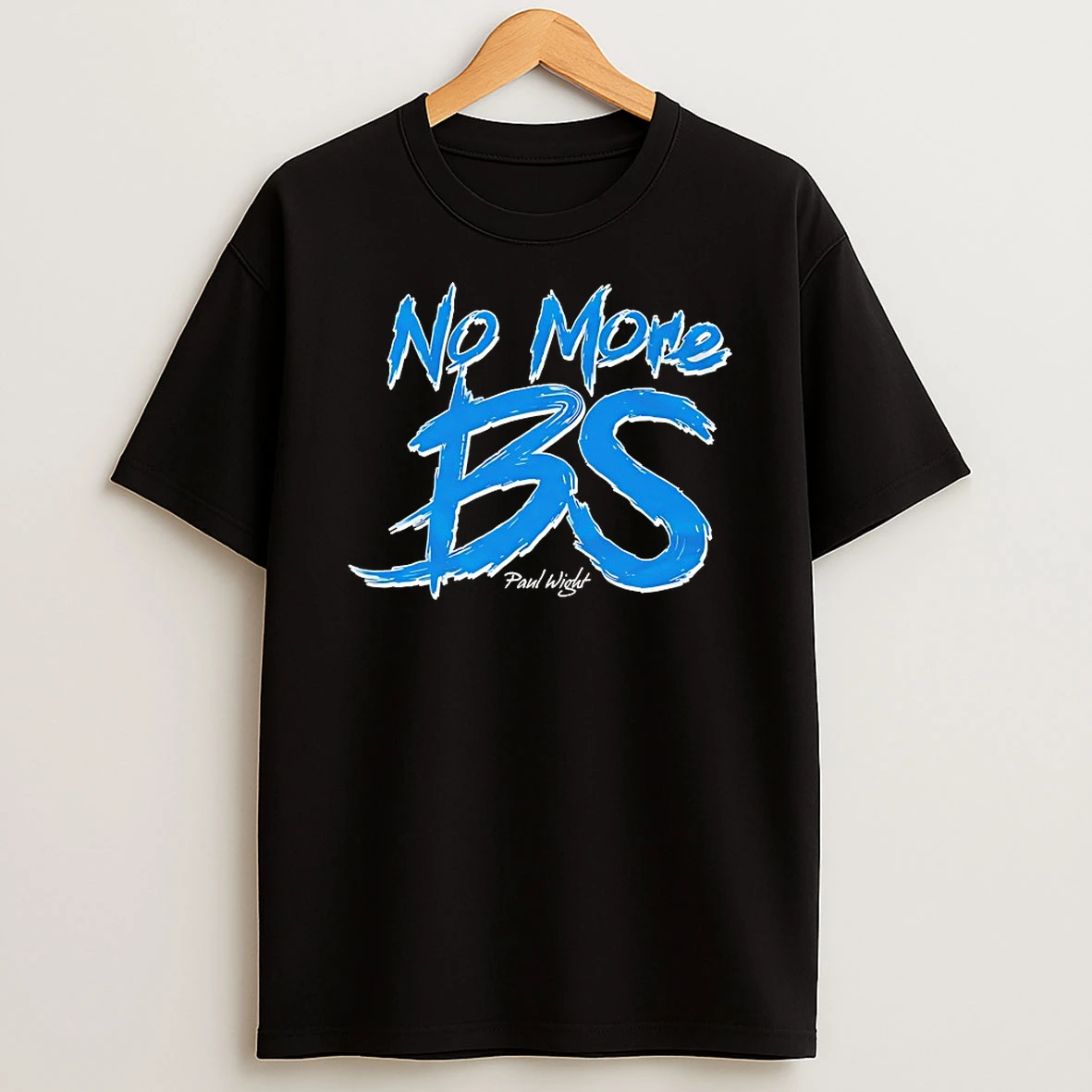 Paul Wight No More Bs Shirts