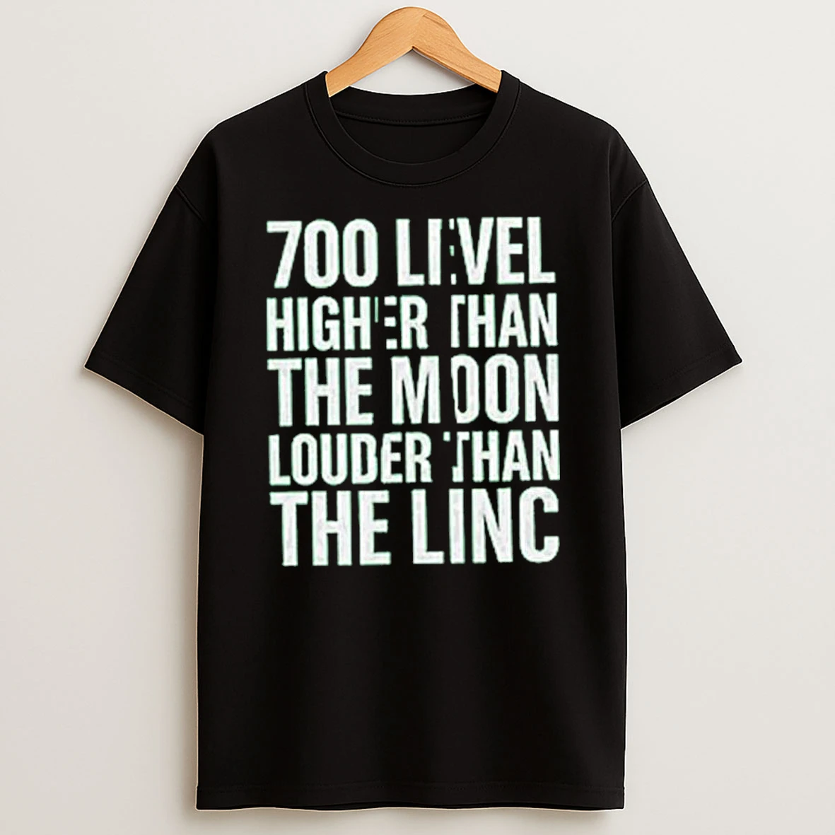 Philadelphia Eagles 700 Level Higher Than The Moon Louder Than The Linc Shirts