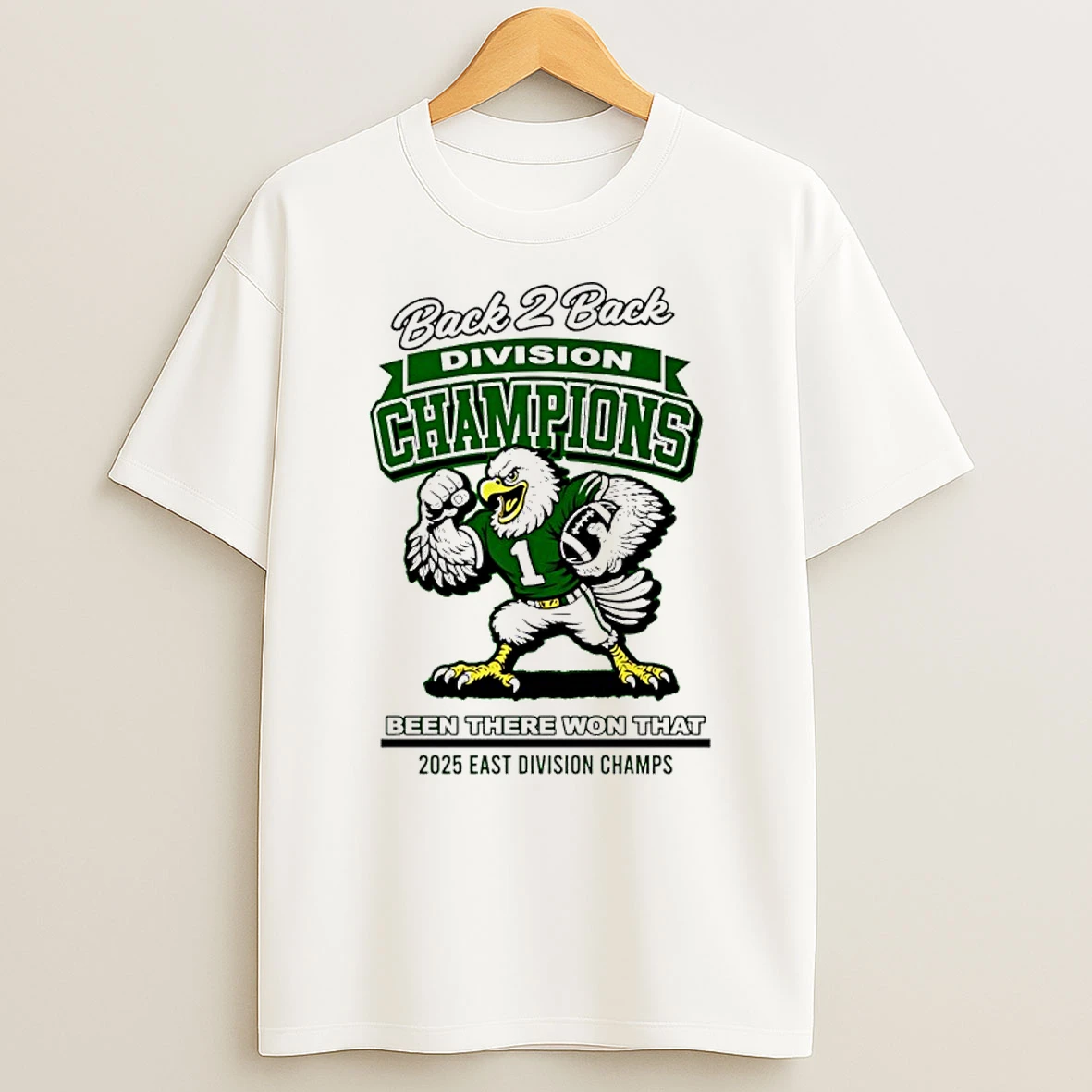 Philadelphia Eagles Back 2 Back Division Champs 2025 Been There Won That Shirts