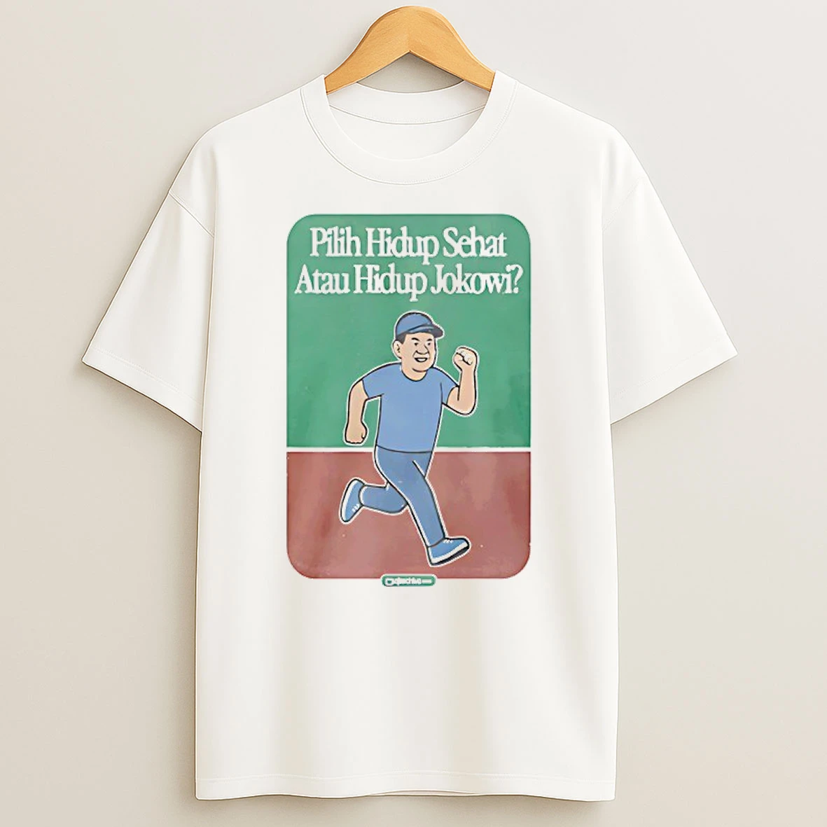 Pilih Hidup Sehat Atau Hidup Jokowi Preorder Shirts