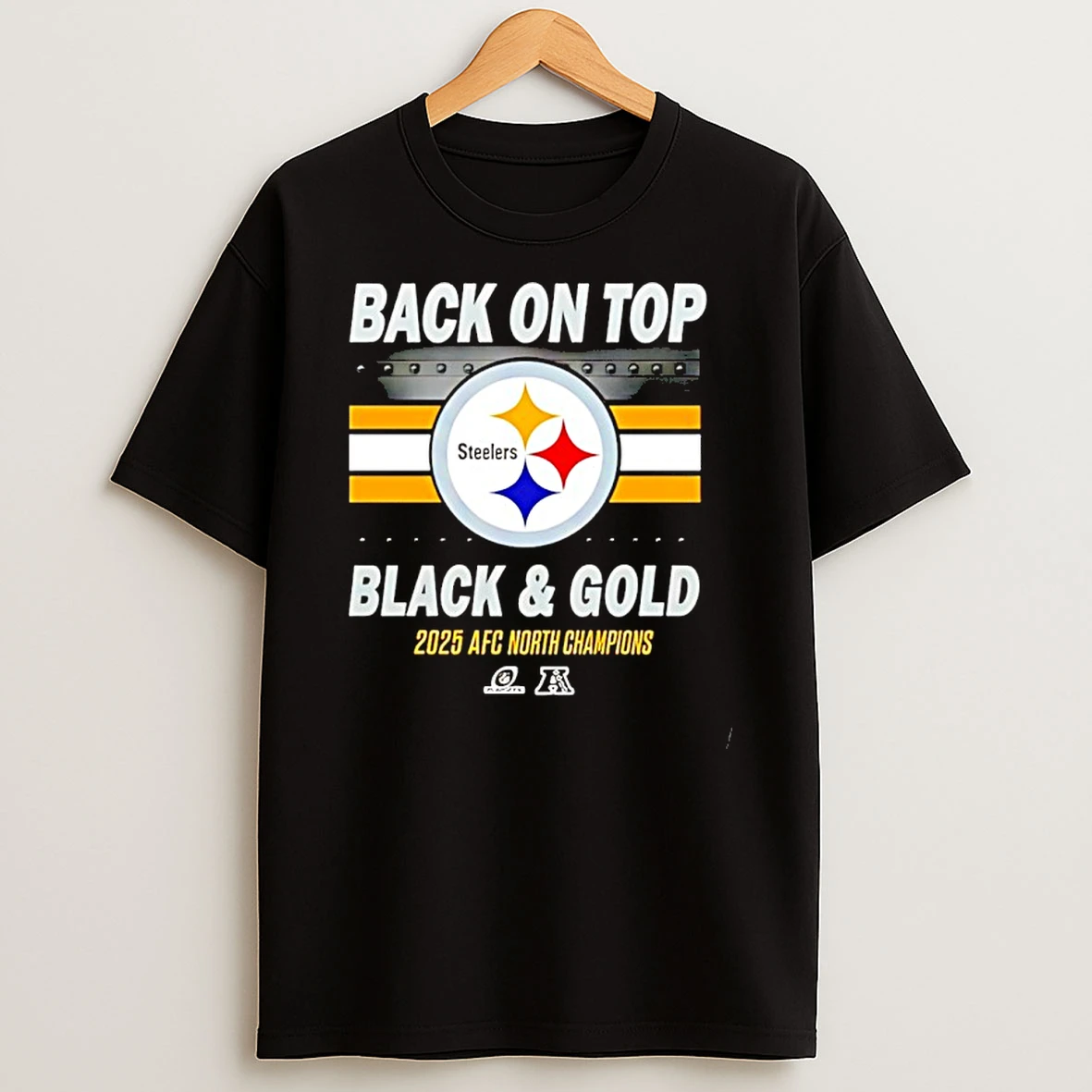 Pittsburgh Steelers 2025 Afc North Champions Back On Top Black And Gold Shirts