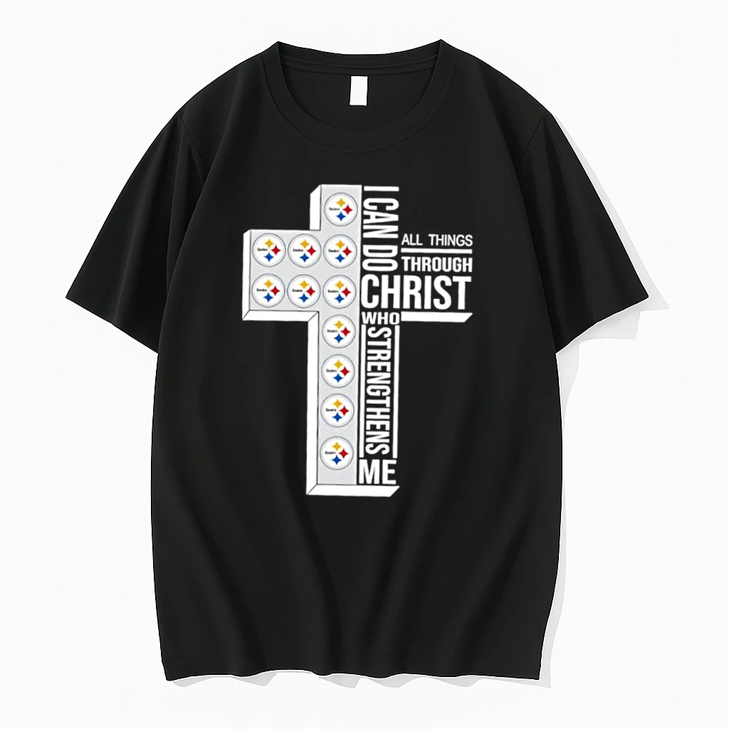 Pittsburgh Steelers Football X I Can Do All Things Through Christ Who Strengthens Me Shirts