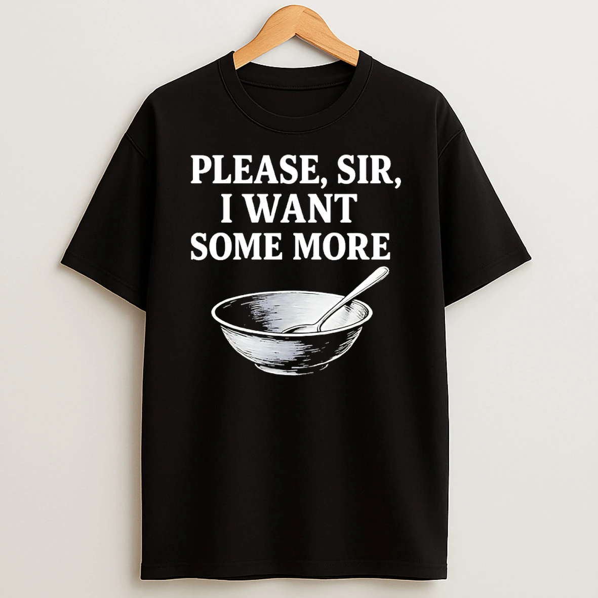 Please Sir I Want Some More Shirts