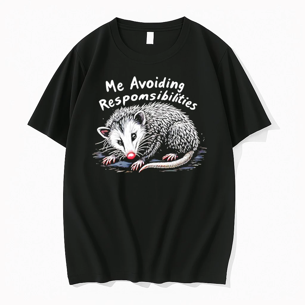 Possum Me Avoiding Responsibilities Shirts