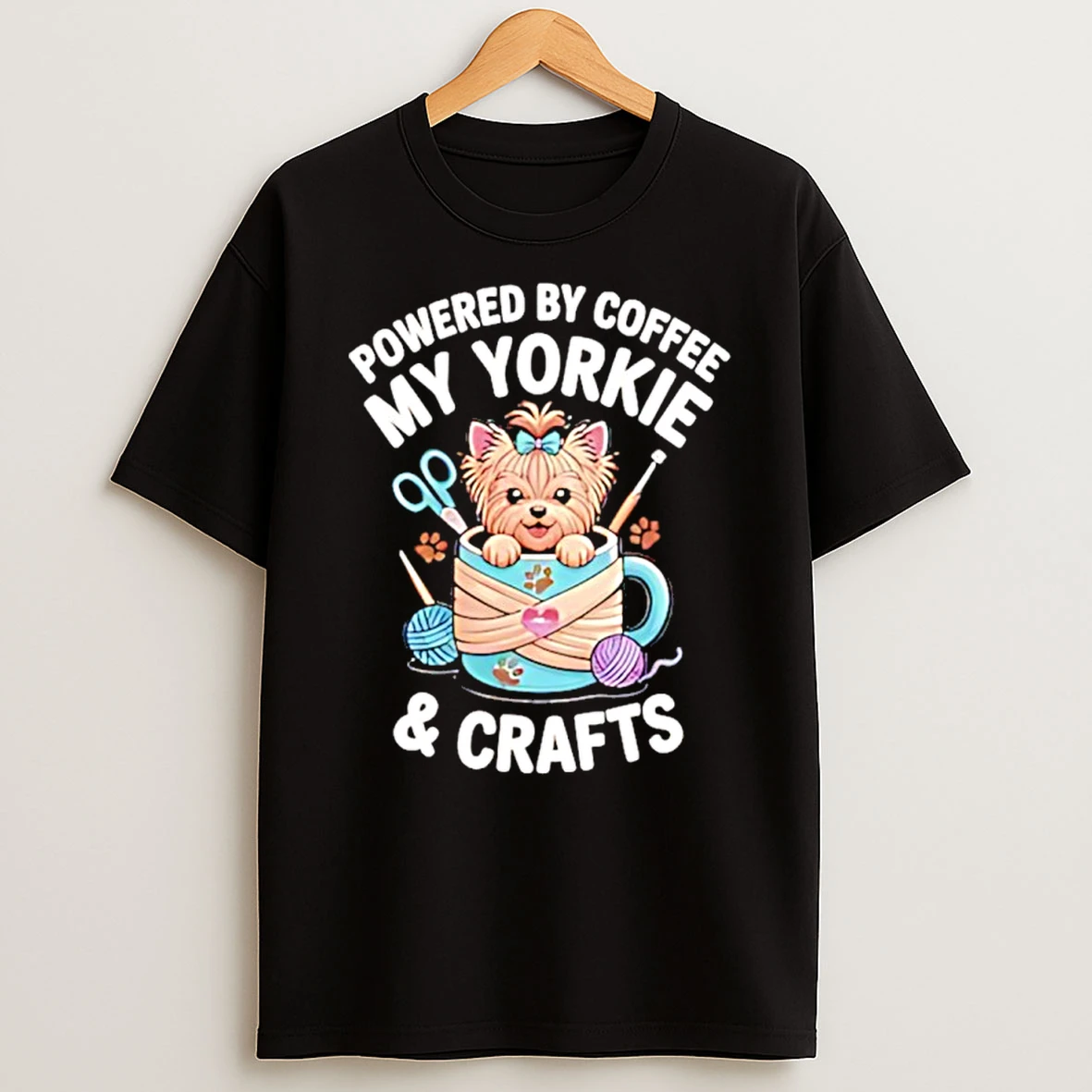 Powered By Coffee My Yorkie And Crafts Shirts