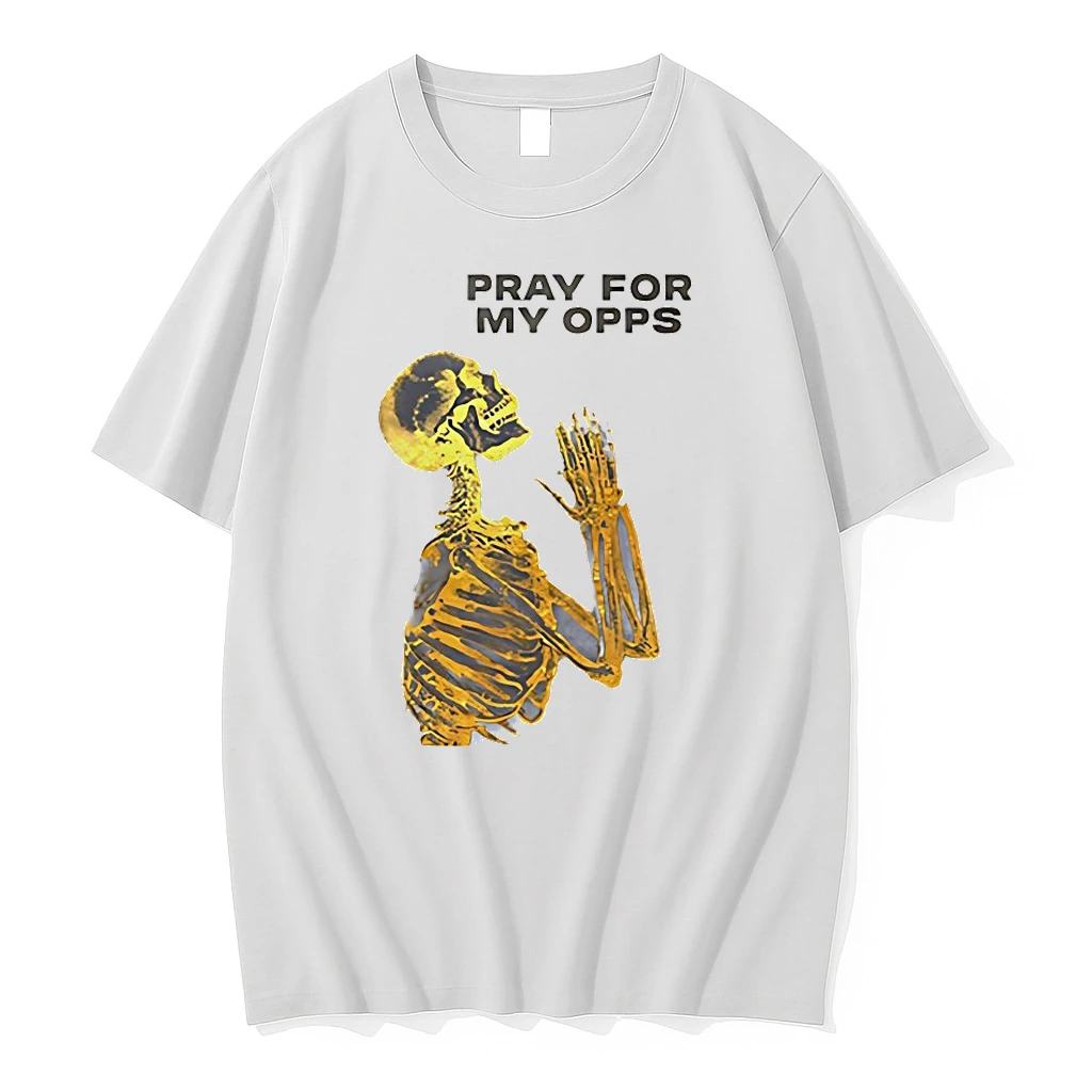 Pray For My Opps Skeleton Shirts