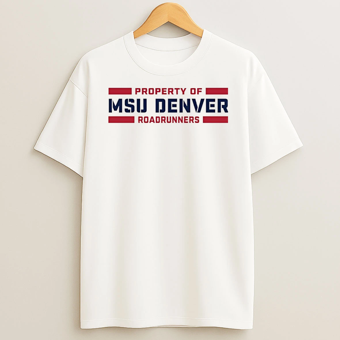Property Of Msu Denver Roadrunner Shirts