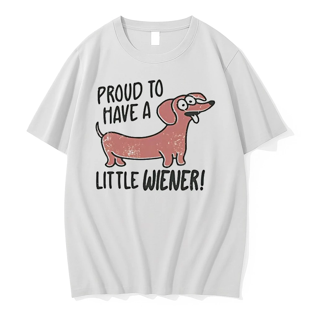 Proud To Have A Little Wiener Shirts