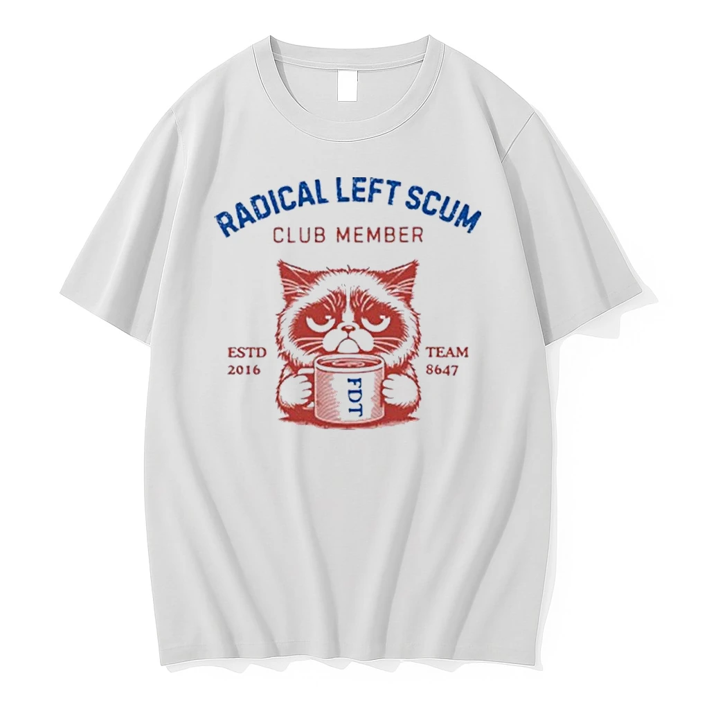 Radical Left Scum Club Member Anti Trump Shirts