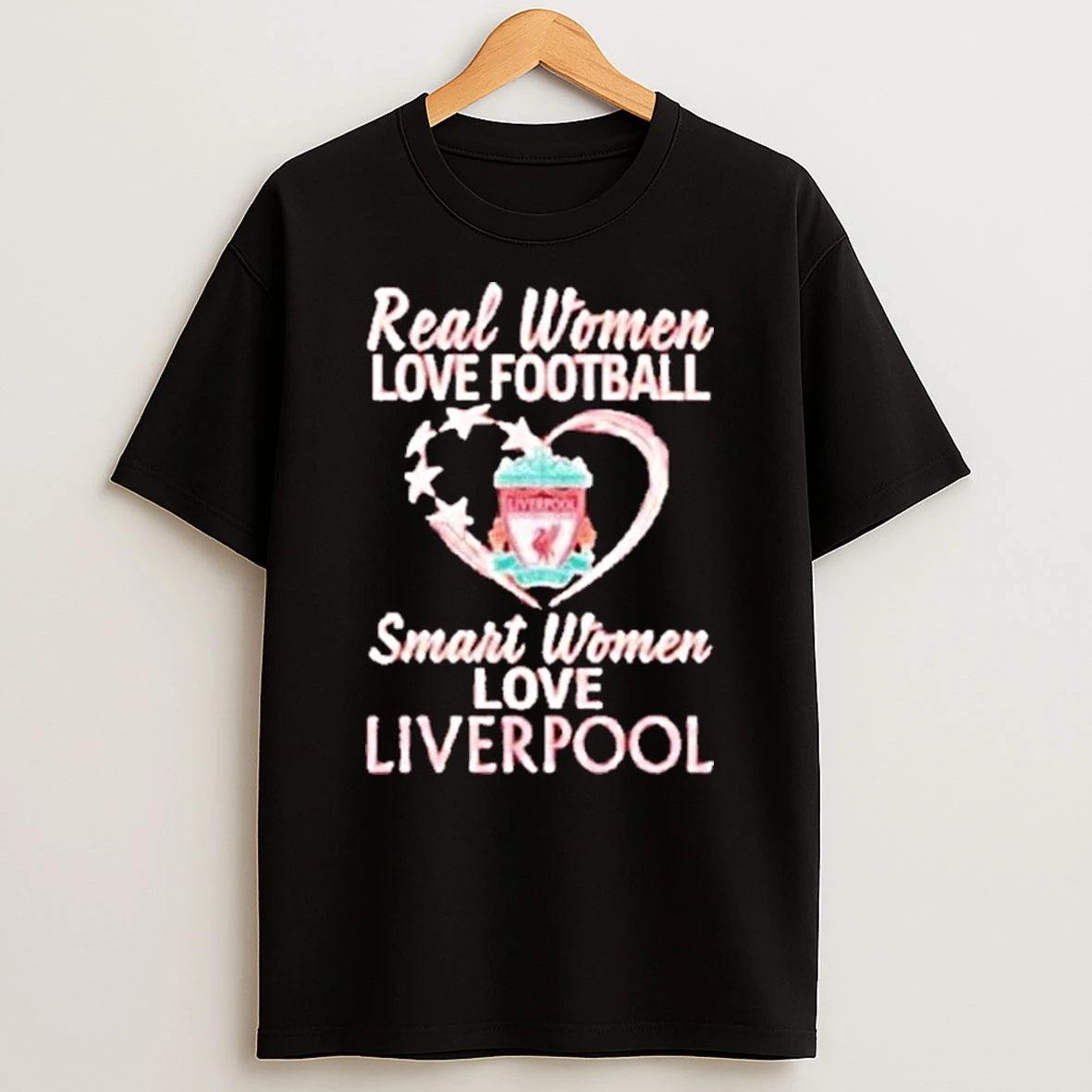 Real Women Love Football Smart Women Love Liverpool Shirts