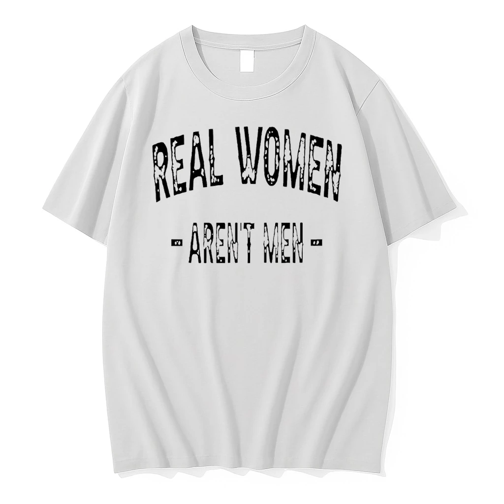 Real Women Arent Men Shirts