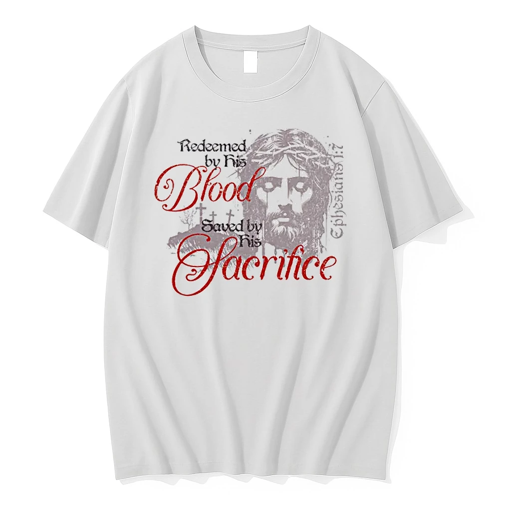 Redeemed By His Blood Saved By His Sacrifice Christian Shirts