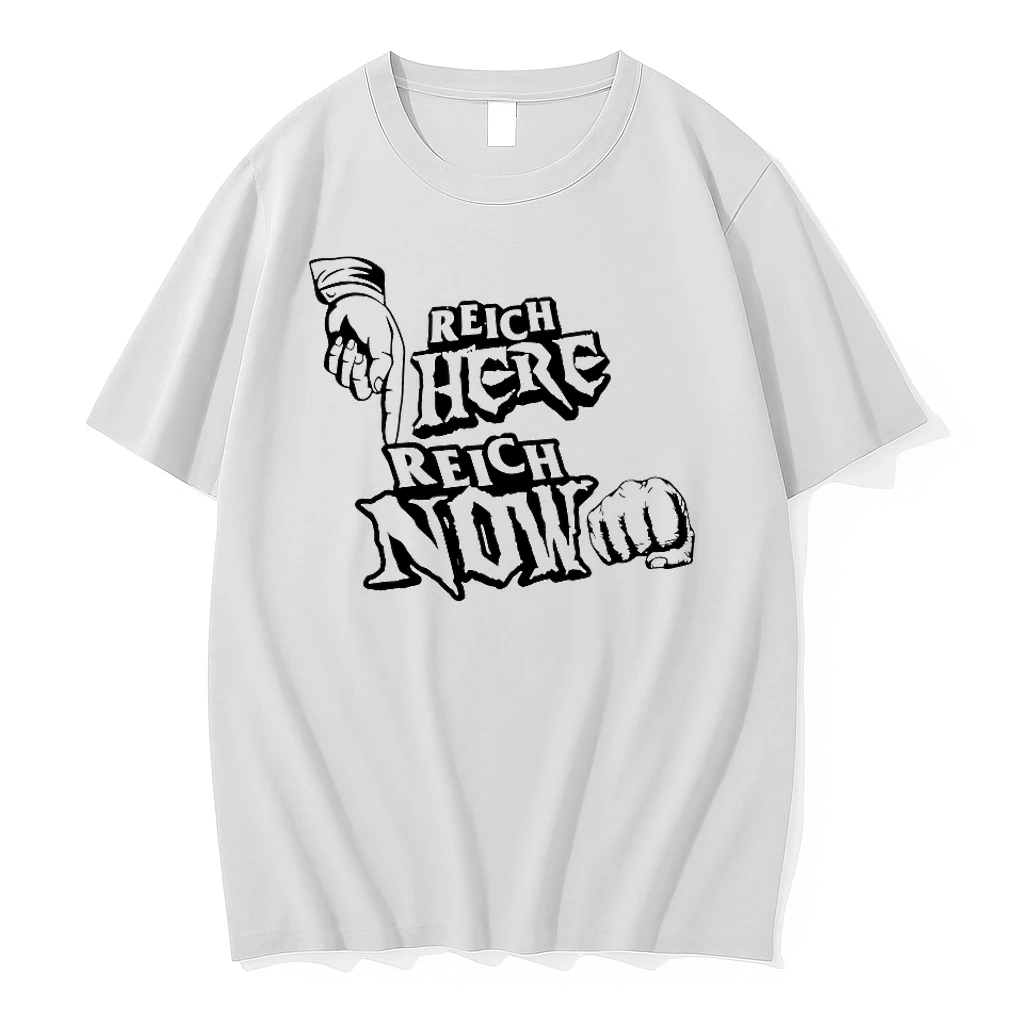 Reich Here Reich Now Shirts